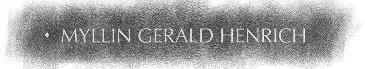 Myllin Gerald Henrich